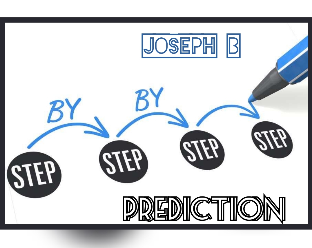 STEP BY STEP PREDICTION BY JOSEPH B (Instant Download) - Click Image to Close